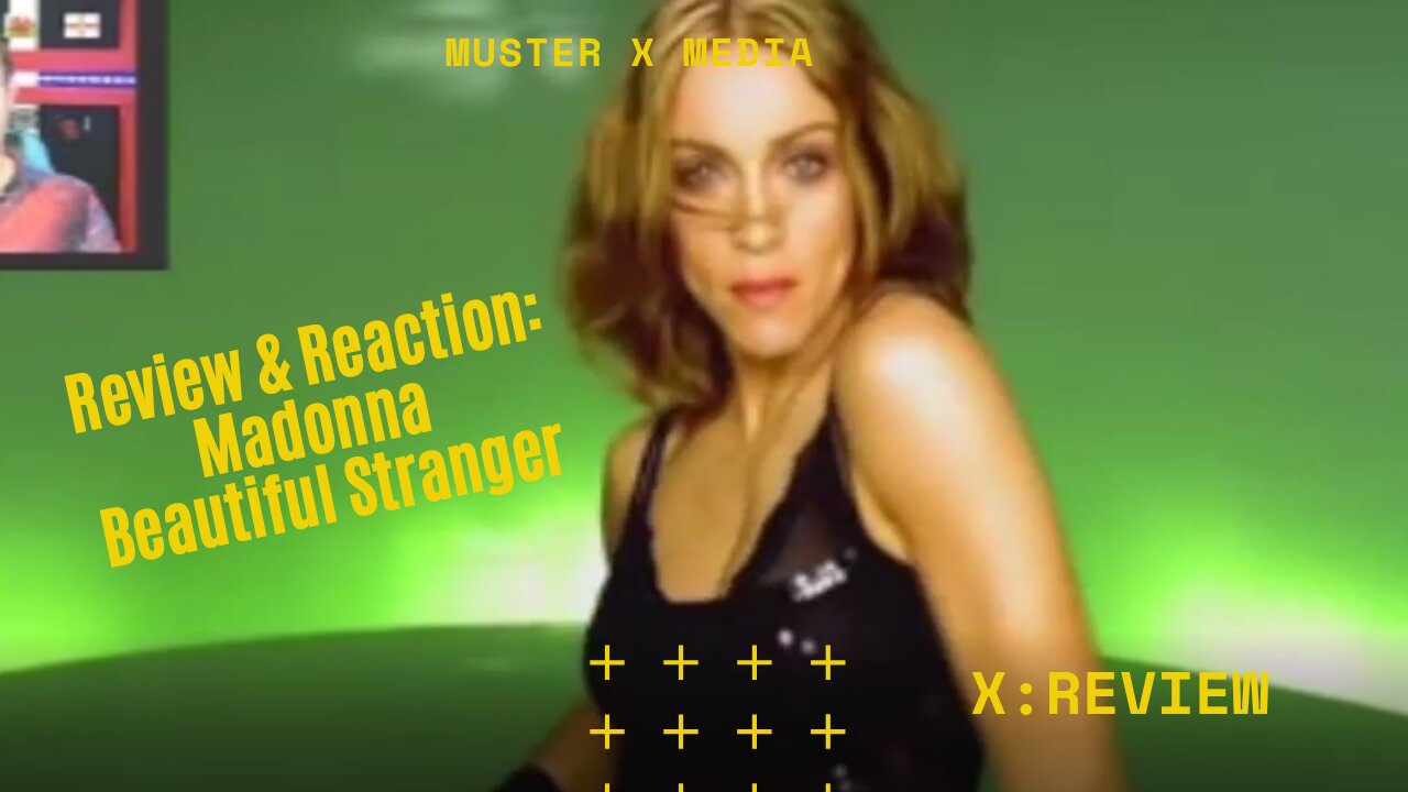 Review and Reaction: Madonna - Beautiful Stranger