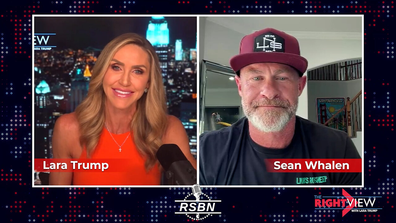 The Right View with Lara Trump & Sean Whalen - 6/20/2024