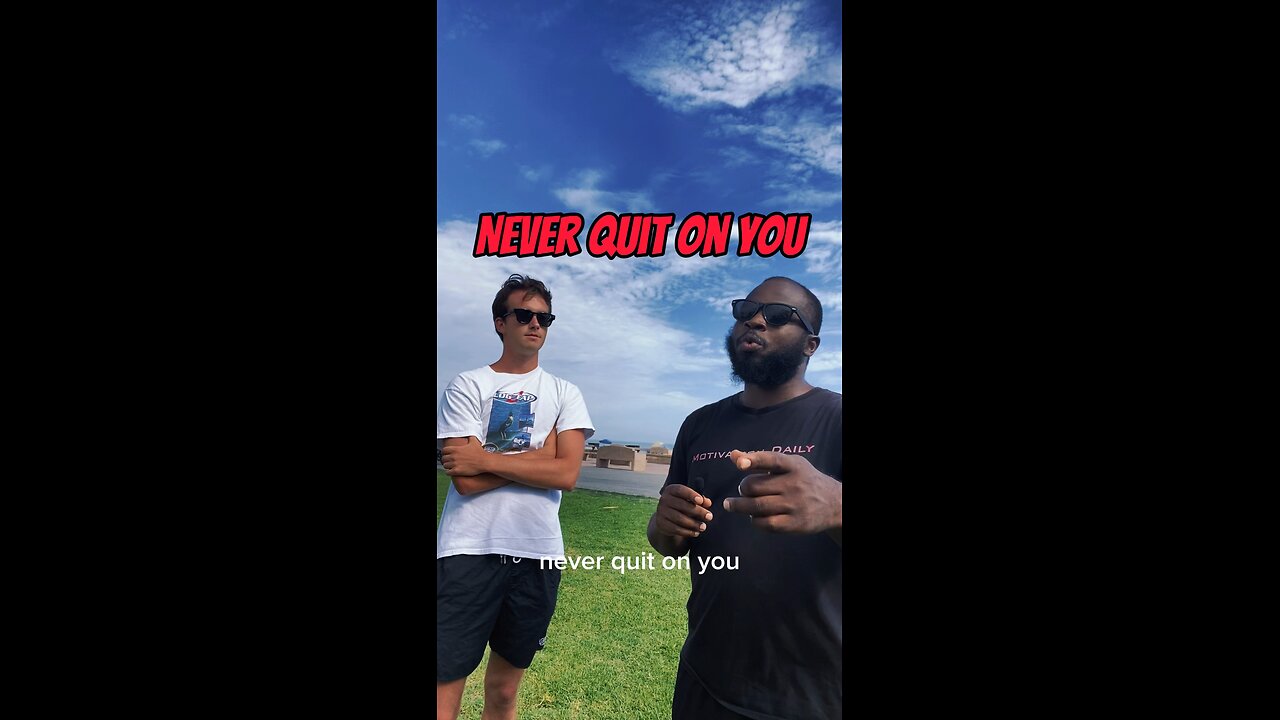 Never Quit On You #dayodman #motivation #eeyayyahh #motivationalspeaker #positivity