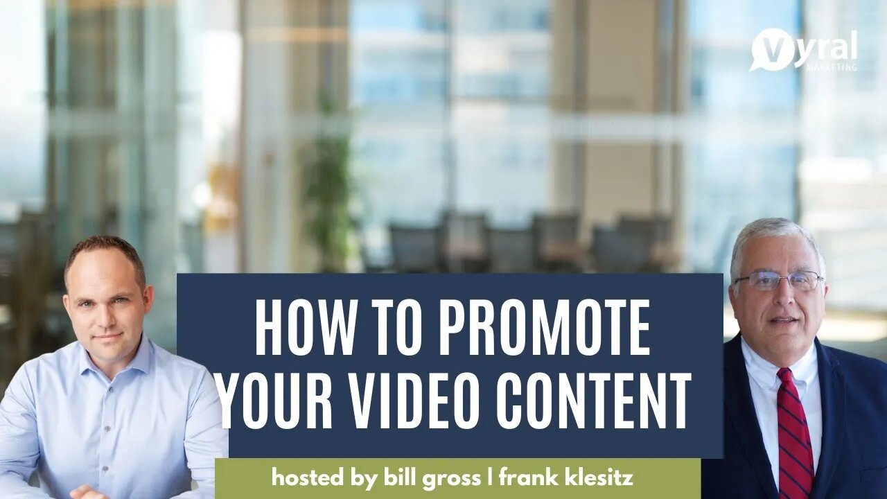 How to Promote Your Video Content