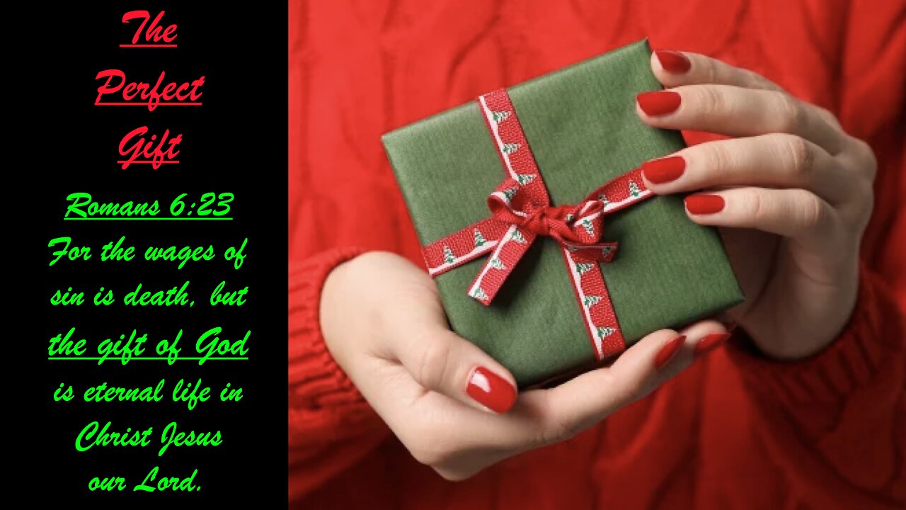 ** Romans 6:23 - The Perfect Gift ** | Grace Bible Fellowship Monmouth County | Sermons