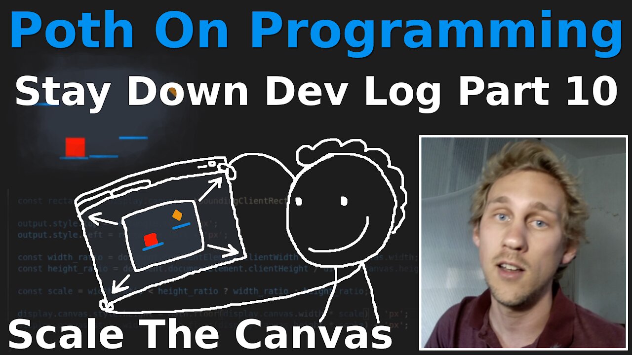 Stay Down Dev Log - Part 10 - Fit Canvas To Window