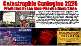 Catastrophic Contagion 2025 Predicted by the Med-Pharma Deep State