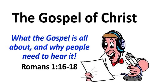 The Gospel of Christ