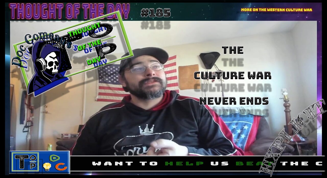 185 The Culture War Wages On (Explicit)