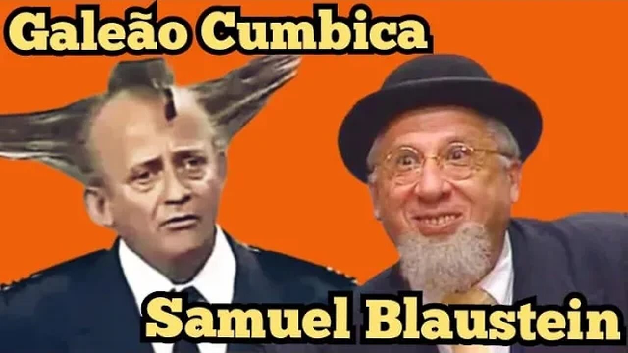 Escolinha do Professor Raimundo; Galeão Cumbica e Samuel Blaustein