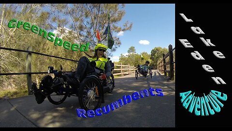 S2E37 Lake Eden Greenspeed Recumbent Adventure