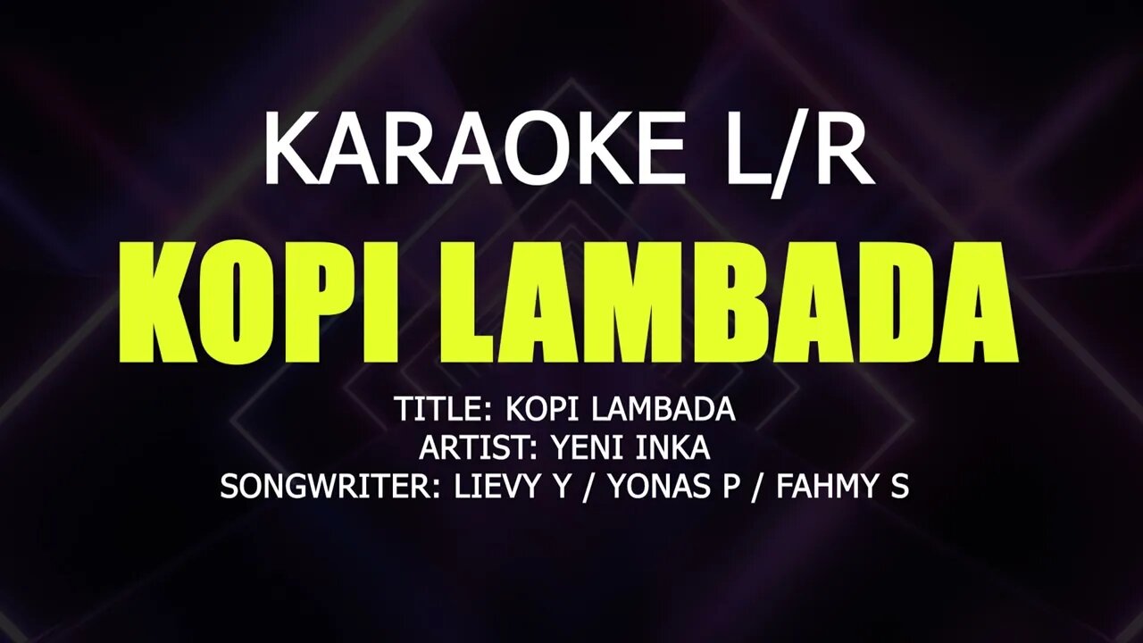 KARAOKE KOPI LAMBADA yeni inka