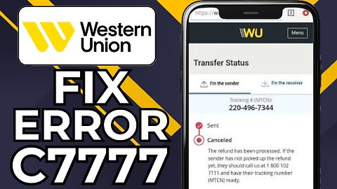 HOW TO FIX WESTERN UNION ERROR C7777