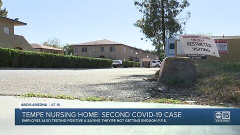 Tempe nursing home sees second COVID-19 case