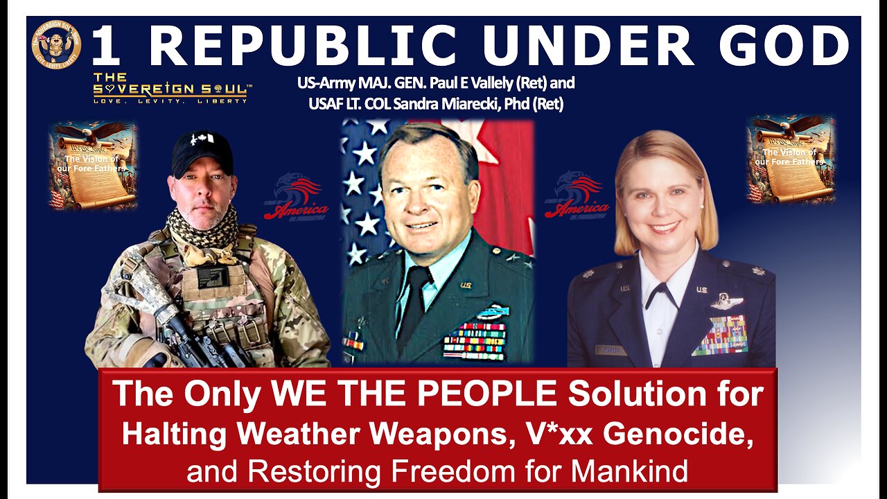 WWG1WGA "1 Republic Under God" MG Vallely/LTC Miarecki, the only We The People Solution for Freedom