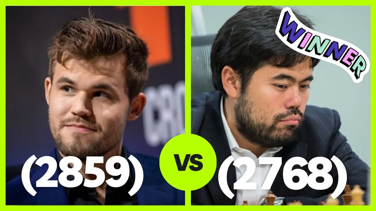 Magnus Carlsen (2859) vs Hikaru Nakamura (2768)