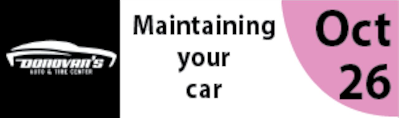 Maintaining Your Car with Dale Donovan