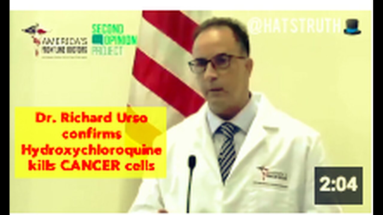 Dr. Richard Urso confirms Hydroxychloroquine kills cancer cells