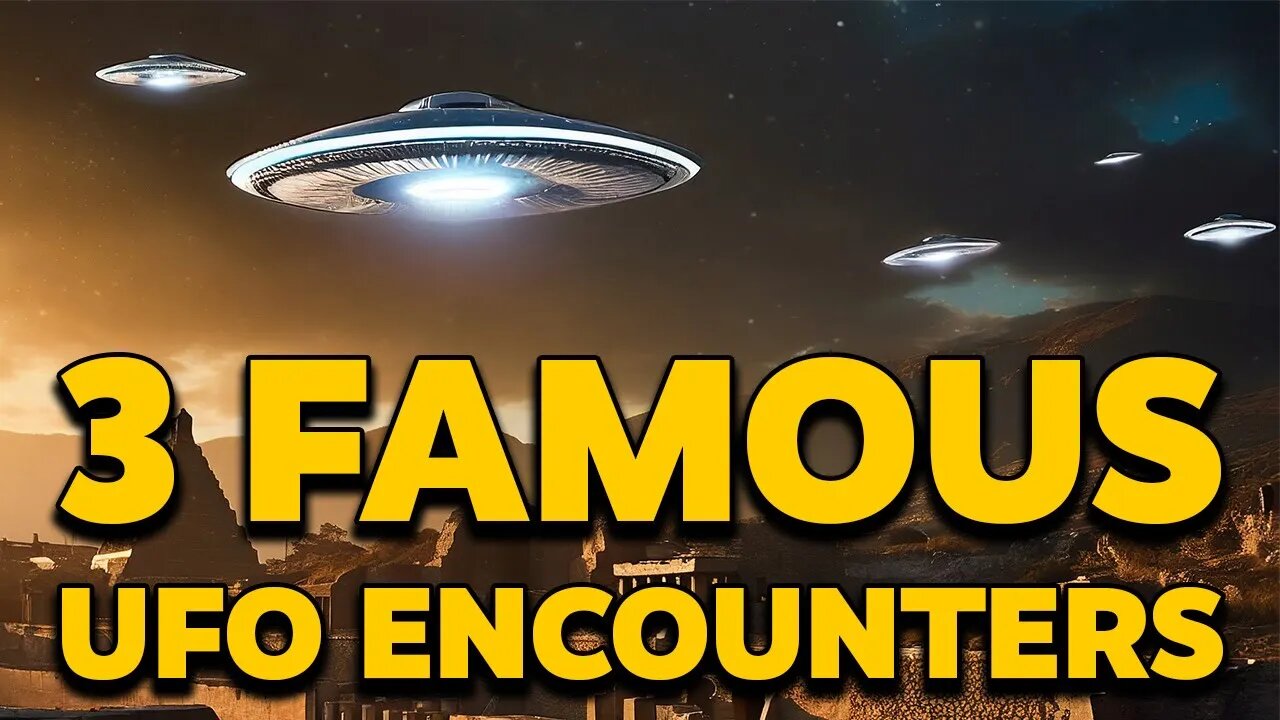 3 Famous UFO Encounters from Human History - Ufology