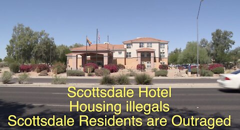 Hotel in Scottsdale is Housing Illegals - Residents are Protesting