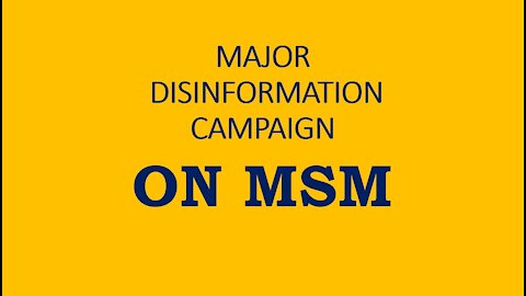 MAJOR MISINFORMATION CAMPAIGN