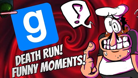 just a funny gmod death run video