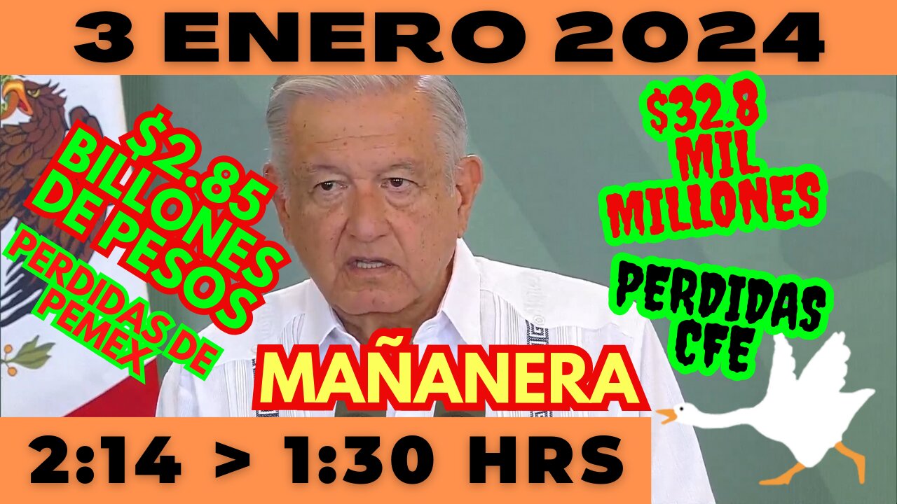 💩🐣👶 AMLITO | Mañanera *Miércoles 03 de enero 2024* | El gansito veloz 2:14 a 1:30.