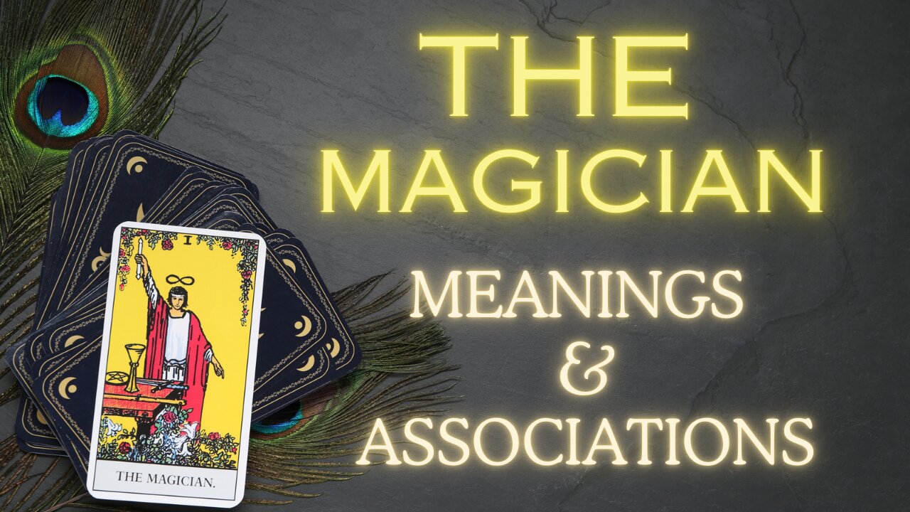 The Magician Tarot card - General meanings and associations #themagician #tarotary #tarotinsights