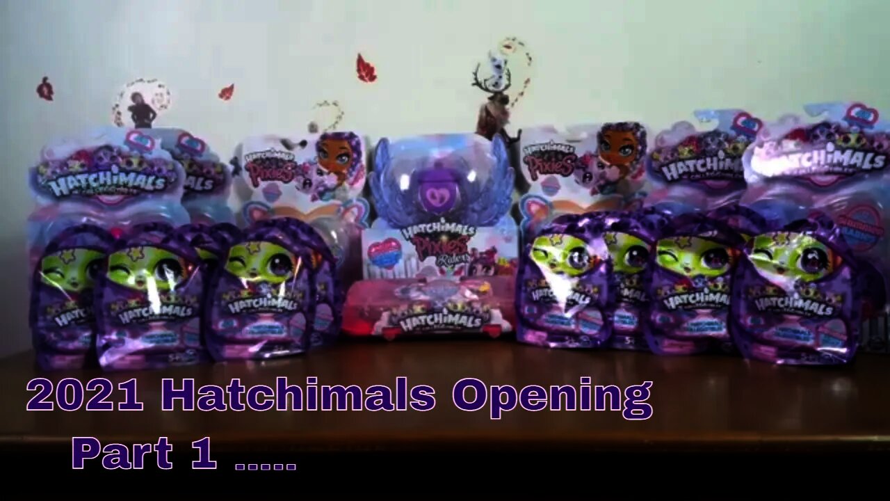 2021 Hatchimals Opening