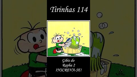 Tirinhas da Turma da Mônica nº 114 | Gibis do Rapha 2