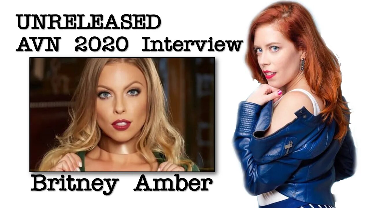 Raw and Never Before Seen! AVN 2020 Interview with Britney Amber