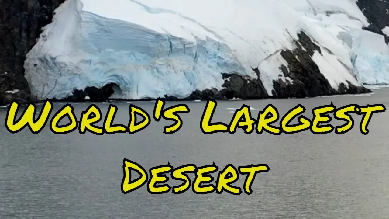 🌐The World's Largest Desert is not the Sahara Dessert, but Antarctica.