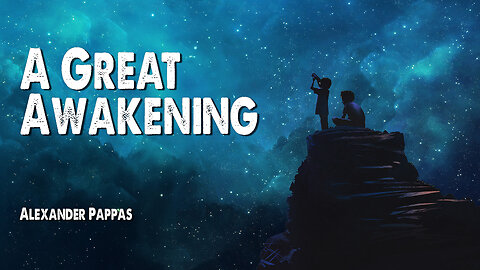 A Great Awakening | Alexander Pappas (Worship Lyric Video)