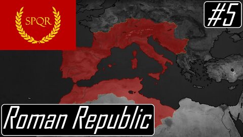 Finishing the Balkans | Roman Republic | First Punic War | Bloody Europe II | Age of History II #5