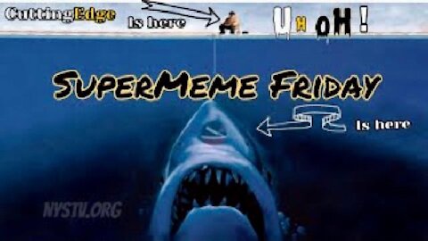 CuttingEdge: Uh Oh! It's Super-Meme Friday! (Nov 20,2020)