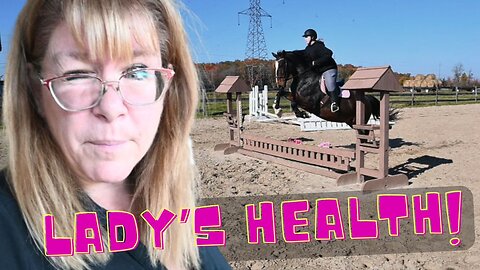 Explaining About Lady's Health!