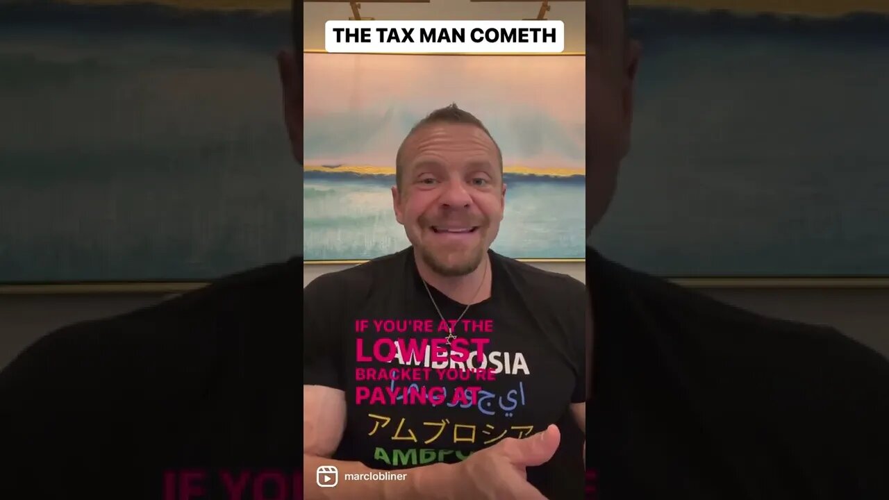 The Tax Man Cometh