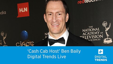 'Cash Cab' Host Ben Bailey joins Digital Trends Live