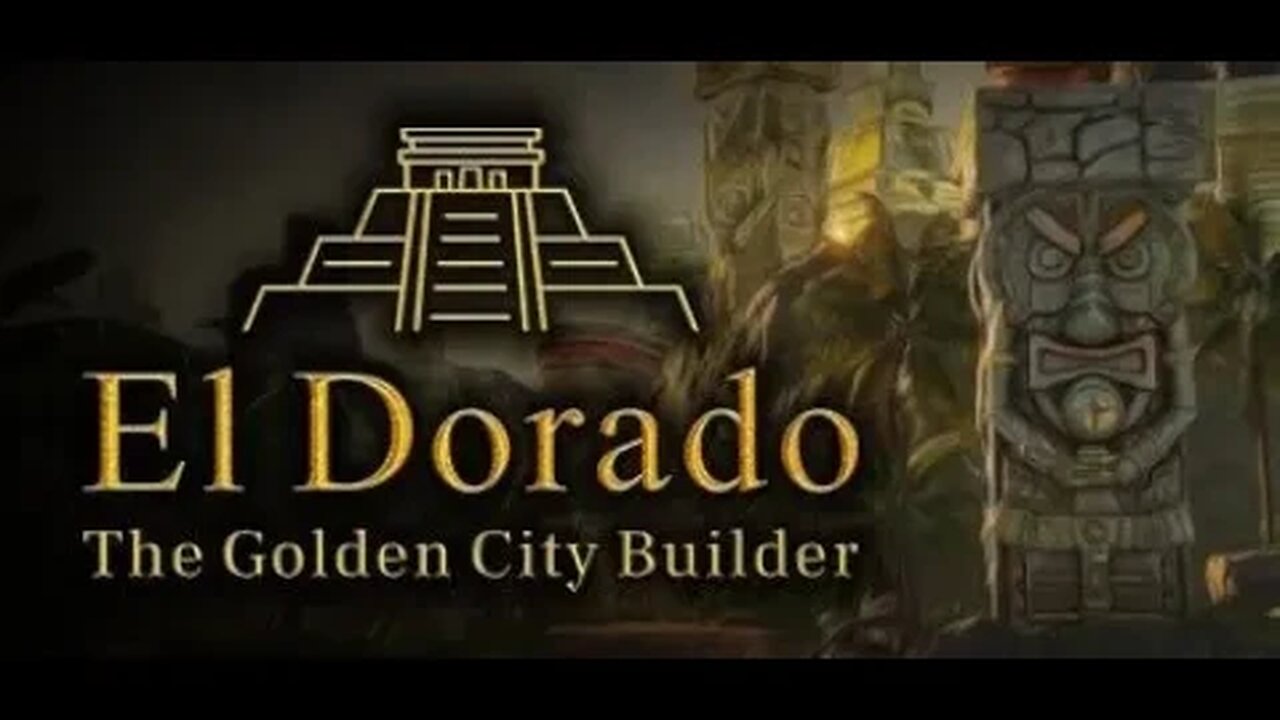 El Dorado The Golden City Builder