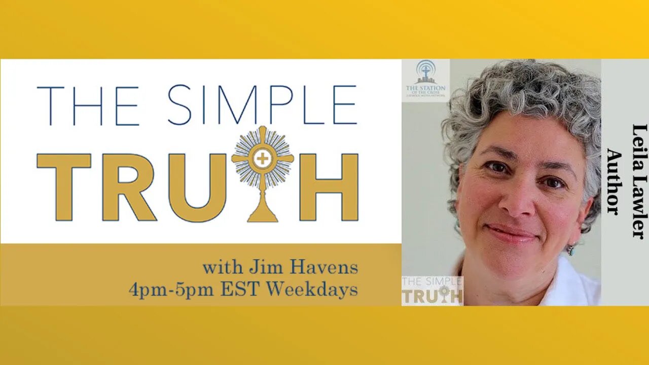 Leila Lawler on Testimony Tuesday | The Simple Truth - March 15th, 2022