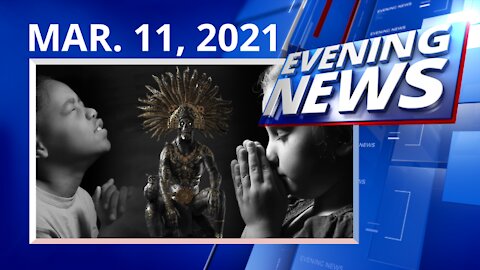 Catholic — Evening News — MARCH 11, 2021