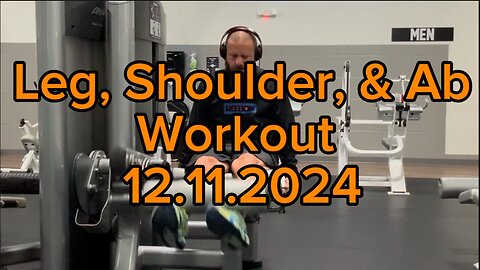 Leg, Shoulder, & AB Workout: 12.11.2024 #4nomorefitness #legday #gymworkout