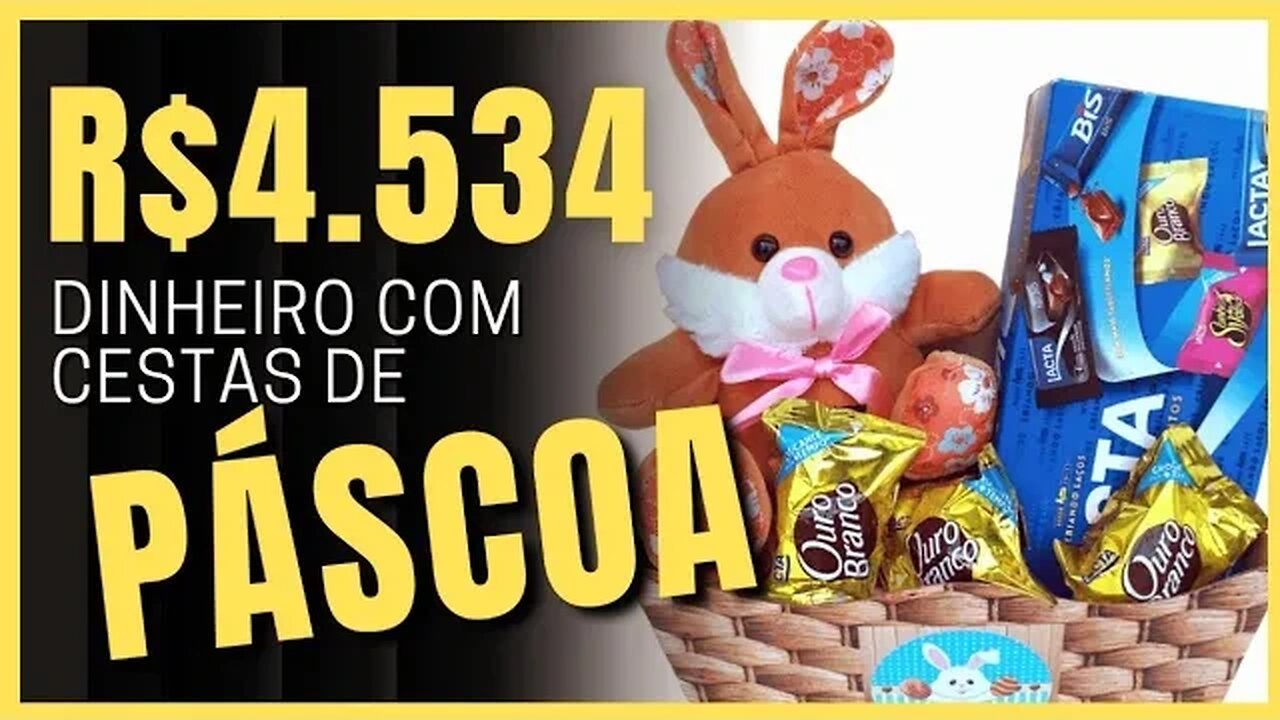 Como ganhar dinheiro com cestas de chocolate na Páscoa | 5 maneiras diferentes de ganhar dinheiro