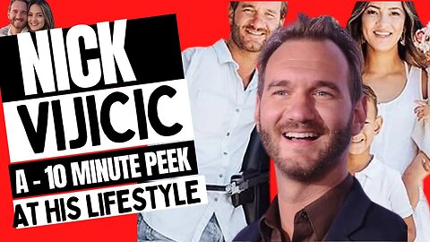 Nick Vujicic - A 10 Minute Peek At His Life