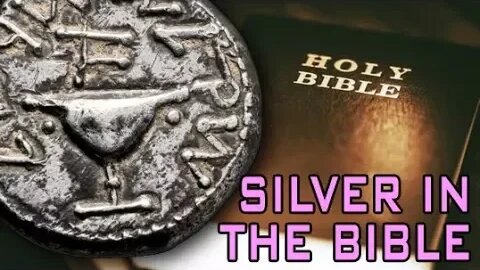 Silver As Money From The Bible