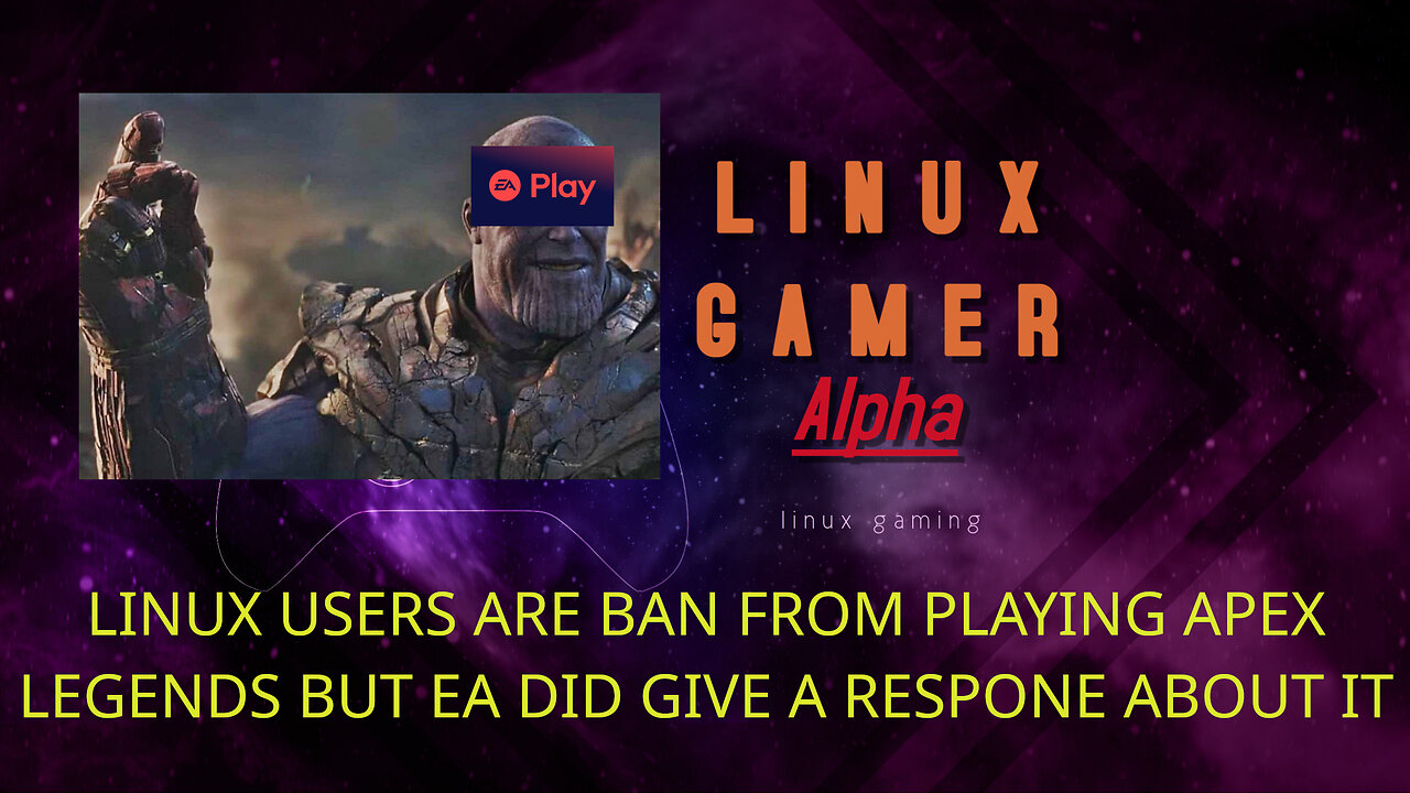 linux users are ban from playing apex legends but EA did give a respone about it