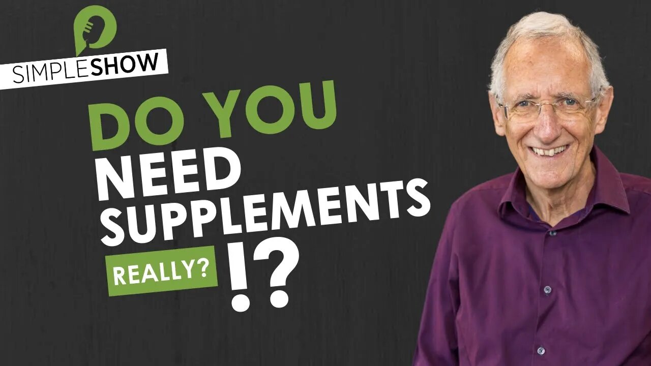 Do I need supplements?