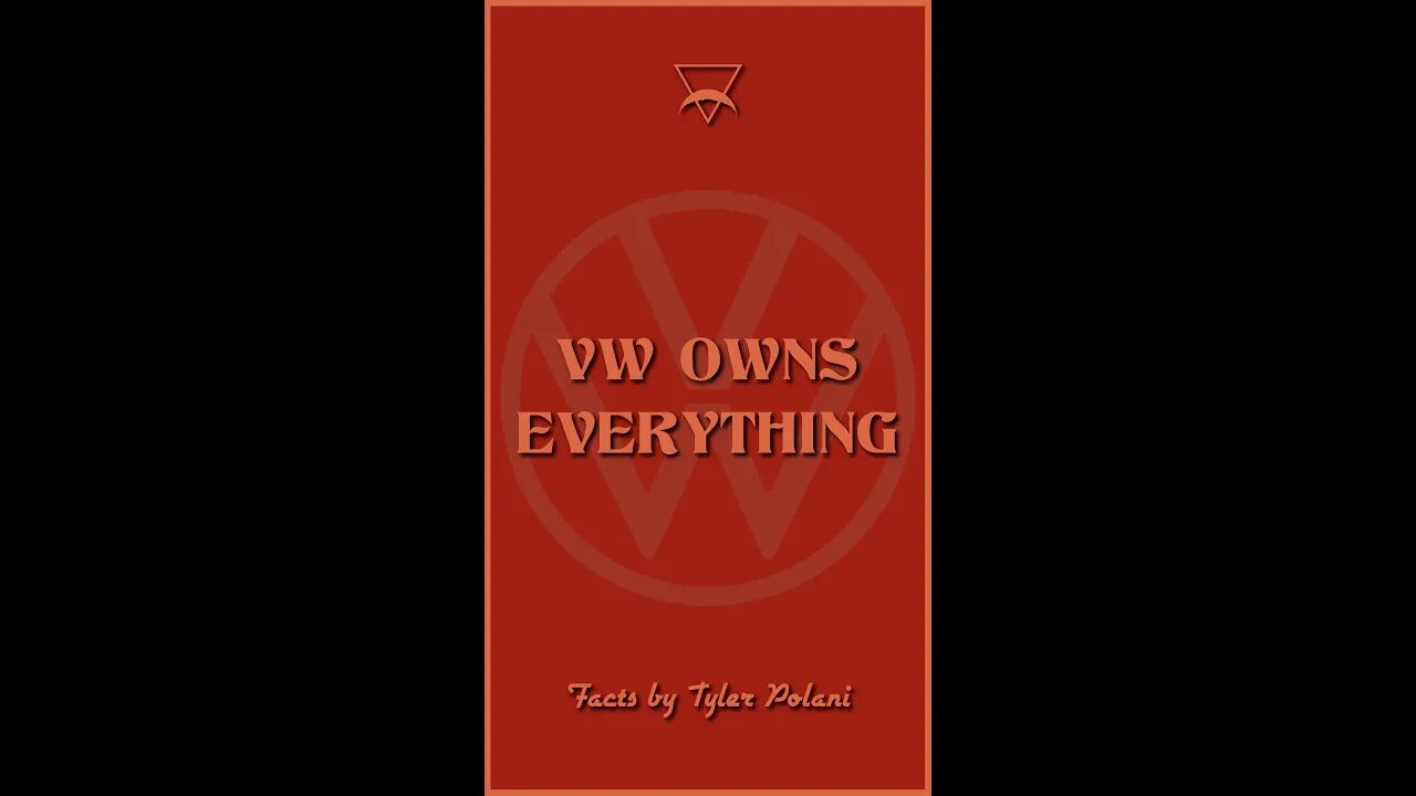 #VW OWNS EVERYTHING - #FactsbyTylerPolani #TylerPolani