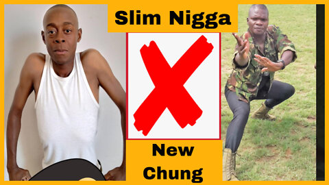 Slim Nigga desafia New Chung