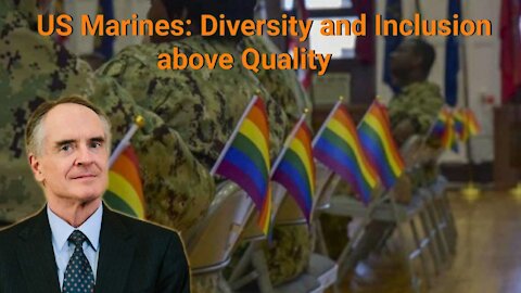 Jared Taylor || US Marines: Diversity and Inclusion above Quality