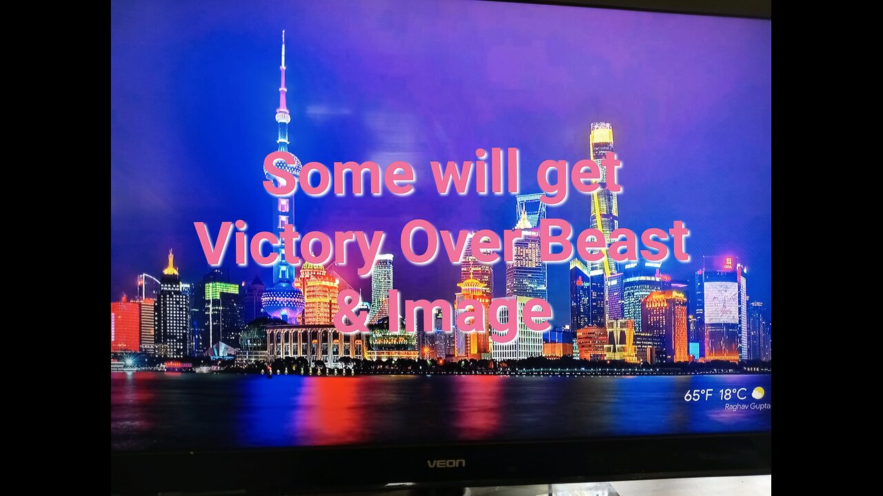 Some will get Victory over the Beast & Image!