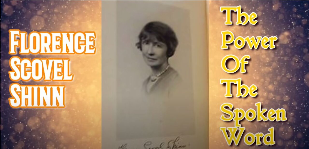 The Power Of The Spoken Word by Florence Scovel Shinn - 24/08/2020