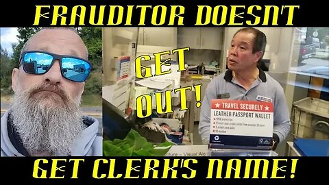 Frauditor Demands Postal Clerk's Name but Doesn't Get It ~ HAHA!