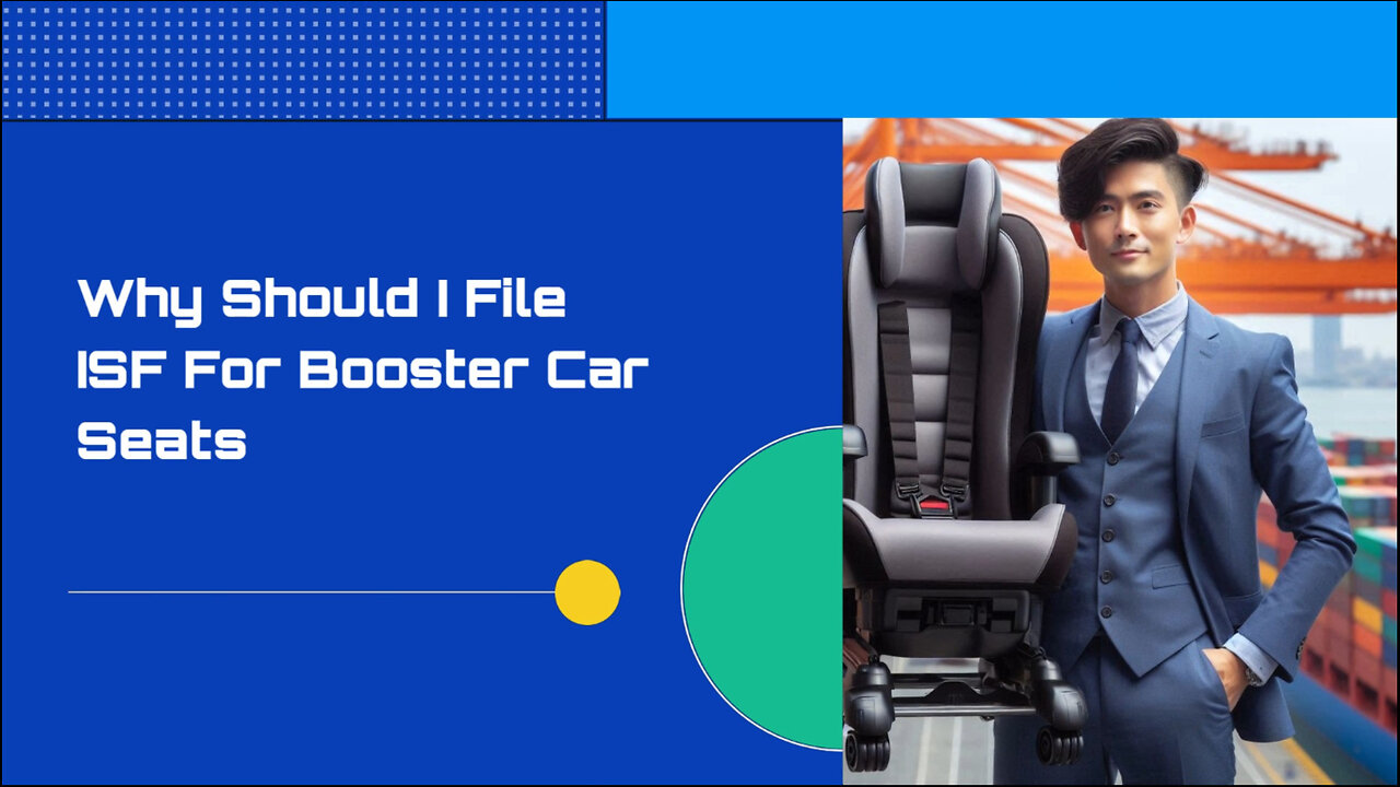 Boosting Safety: The Importance of Filing an ISF for Booster Car Seats